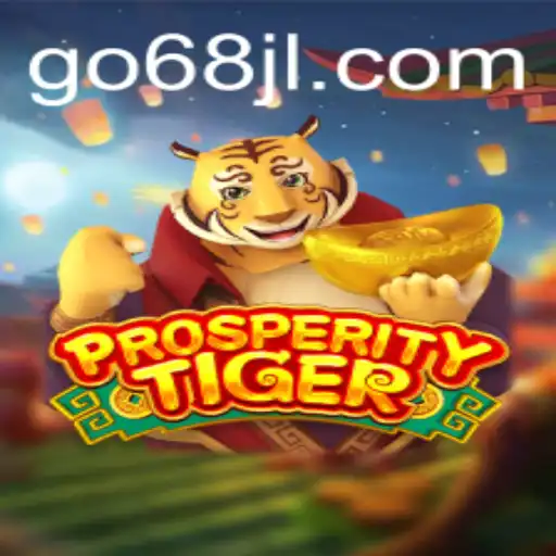 Unveiling the Roar of ProsperityTiger: A Thrilling Gaming Experience